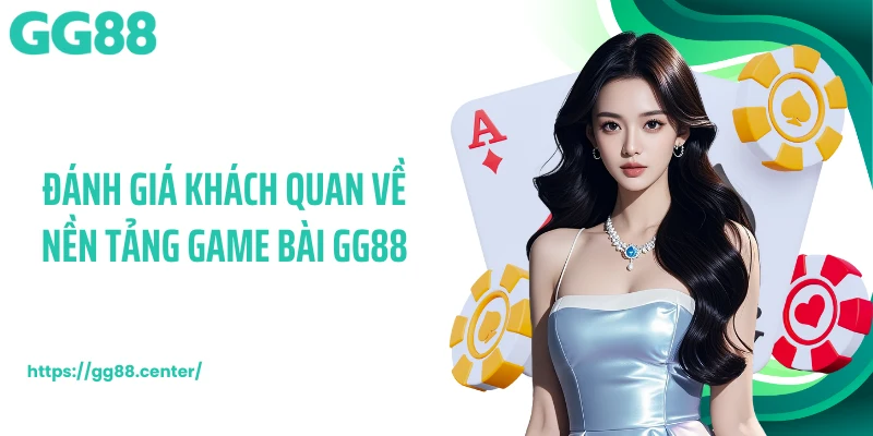 Game Bài GG88 Cho Hội Viên Yêu Thích Đối Đầu Chiến Lược