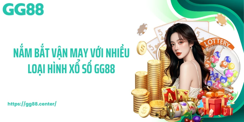 Xổ Số GG88 - Dự Thưởng Lô Đề Xanh Chín Và Hợp Pháp