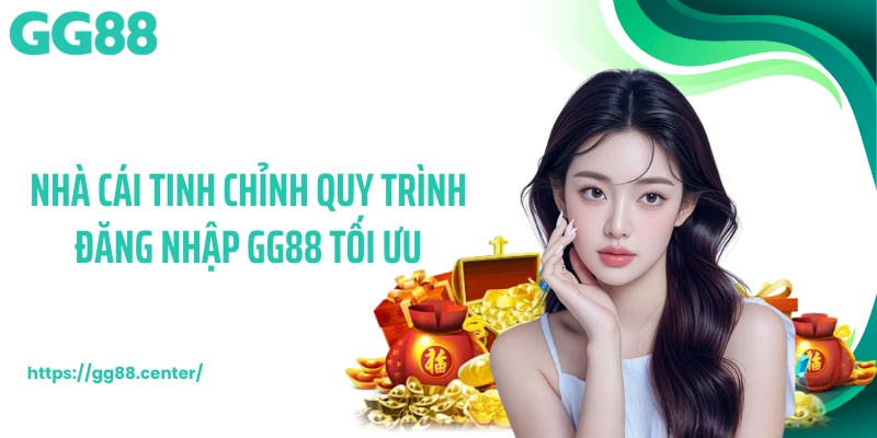 Đăng Nhập GG88 - Truy Cập Ổn Định, Kết Nối Mượt Từng Phiên